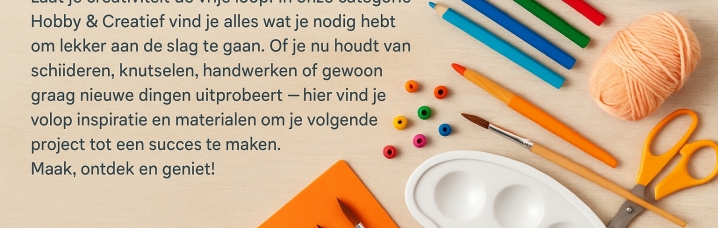 Hobby & Creatief
